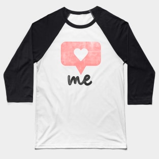 I Heart Me Baseball T-Shirt